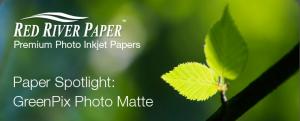 Red River presents the only 100 percent recycled content photo inkjet paper available on the market